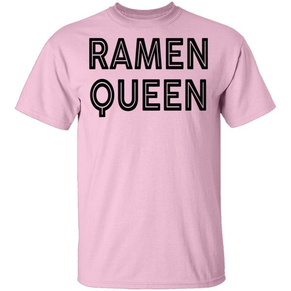 Ramen Queen T-Shirt CustomCat