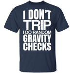 Random Gravity Checks T-Shirt CustomCat