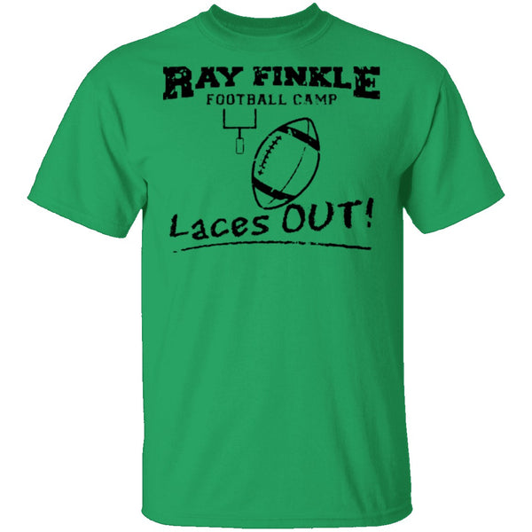Ray Finkle Football Camp Laces Out T-Shirt CustomCat