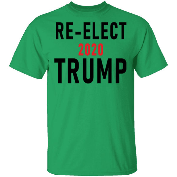 Re-Elect 2020 Trump T-Shirt CustomCat