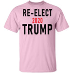 Re-Elect 2020 Trump T-Shirt CustomCat