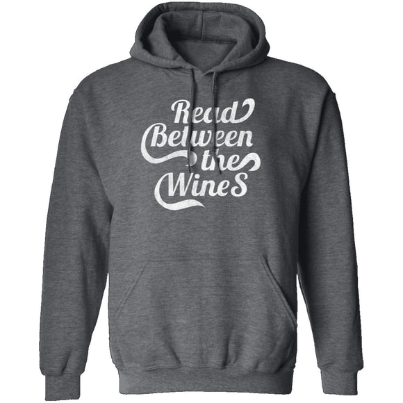 Read Between The Wines T-Shirt CustomCat