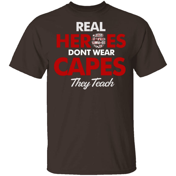 Real Heroes Teach T-Shirt CustomCat