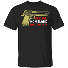Real Homeland Security T-Shirt