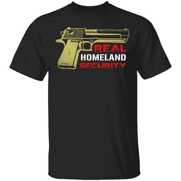 Real Homeland Security T-Shirt CustomCat