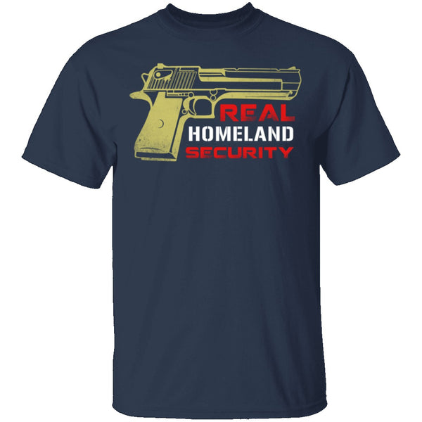 Real Homeland Security T-Shirt CustomCat