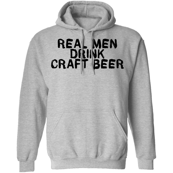 Real Men Drink Craft Beer T-Shirt CustomCat