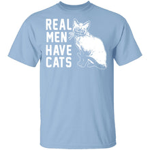 Real Men Have Cats T-Shirt