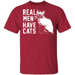 Real Men Have Cats T-Shirt CustomCat