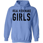 Real Men Make Girls T-Shirt CustomCat