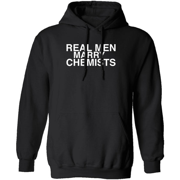 Real Men Marry Chemists T-Shirt CustomCat