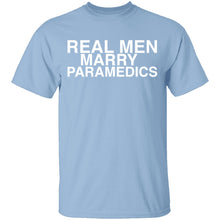 Real Men Marry Paramedics T-Shirt