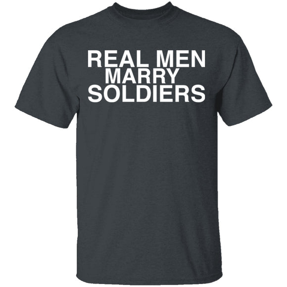 Real Men Marry Soldiers T-Shirt CustomCat