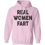 Real Women Fart T-Shirt CustomCat