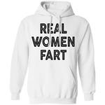 Real Women Fart T-Shirt CustomCat