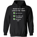 Reasons I Don't Look Good T-Shirt CustomCat