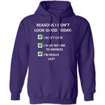 Reasons I Don't Look Good T-Shirt CustomCat