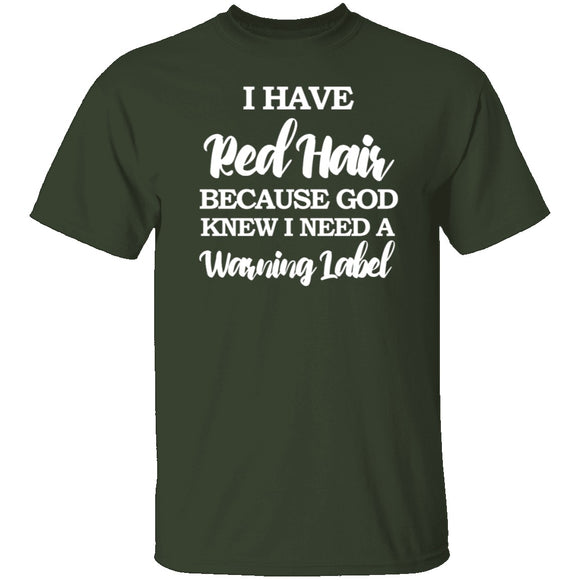 Red Hair Warning Label T-Shirt CustomCat