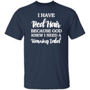 Red Hair Warning Label T-Shirt CustomCat