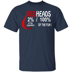 Red Heads 100% Fun T-Shirt CustomCat