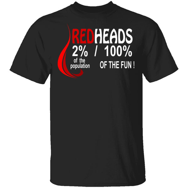 Red Heads 100% Fun T-Shirt CustomCat