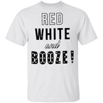 Red White And Booze T-Shirt CustomCat