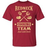 Redneck Cooking Team T-Shirt CustomCat