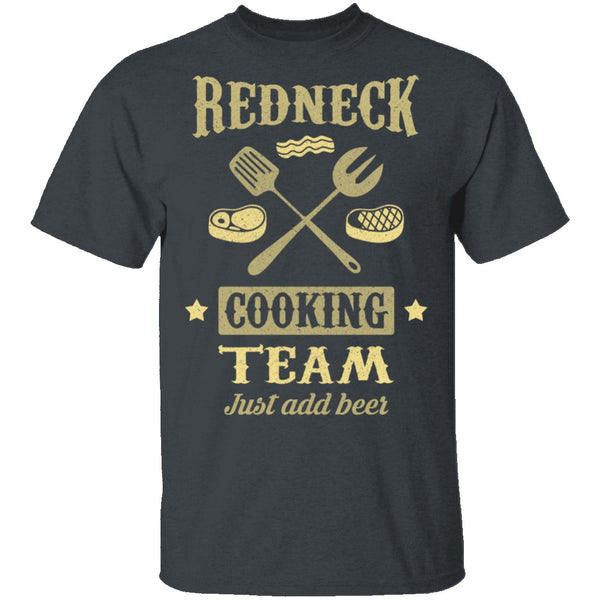 Redneck Cooking Team T-Shirt CustomCat