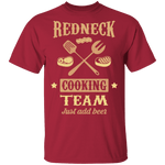 Redneck Cooking Team T-Shirt CustomCat