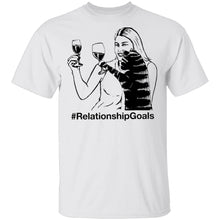 Relationship Goals T-Shirt