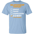 Relationship Status? T-Shirt CustomCat
