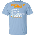 Relationship Status? T-Shirt CustomCat