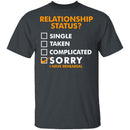 Relationship Status? T-Shirt CustomCat