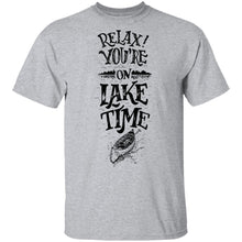 Relax You're On Lake Time T-Shirt