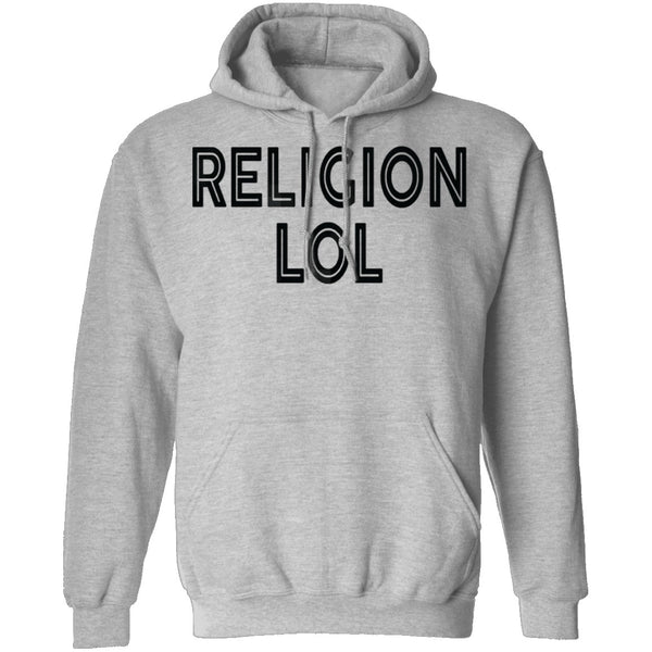 Religion Lol T-Shirt CustomCat