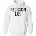 Religion Lol T-Shirt CustomCat