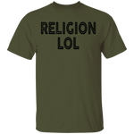 Religion Lol T-Shirt CustomCat