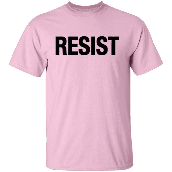 Resist T-Shirt CustomCat