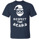 Respect The Beard T-Shirt CustomCat