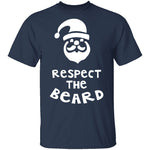 Respect The Beard T-Shirt CustomCat