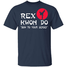 Rex Kwon Do T-Shirt