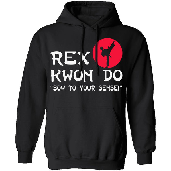 Rex Kwon Do T-Shirt CustomCat