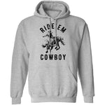 Ride 'em Cowboy T-Shirt CustomCat