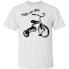 Ride Or Die T-Shirt