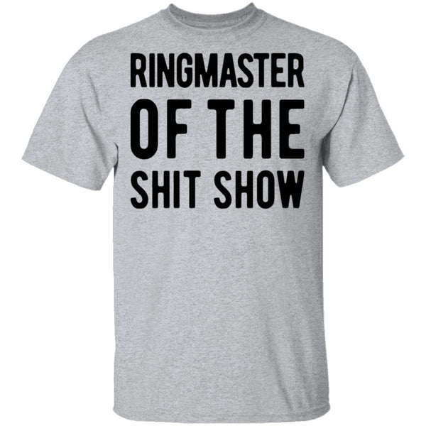 Ringmaster Of The Shit Story T-Shirt CustomCat