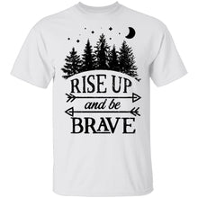 Rise Up And Be Brave T-Shirt