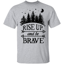 Rise Up And Be Brave T-Shirt