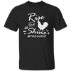 Rise and shine T-Shirt CustomCat