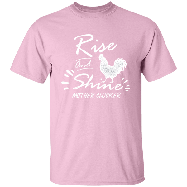 Rise and shine T-Shirt CustomCat