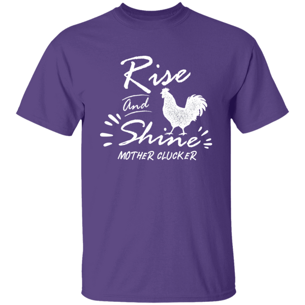 Rise and shine T-Shirt CustomCat